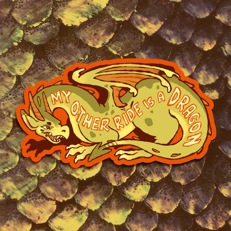 My other ride is a Dragon - Bumper Sticker